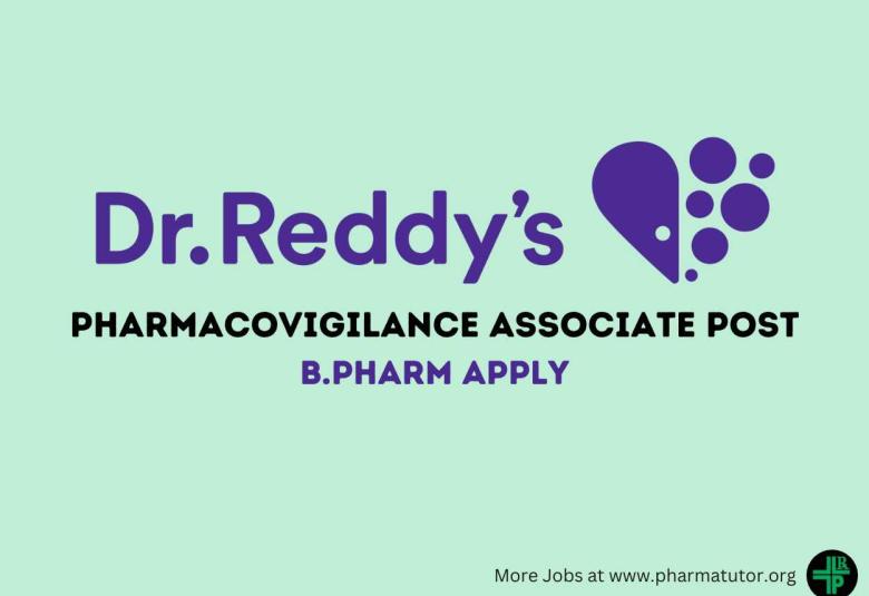 Dr. Reddy Laboratories looking for Pharmacovigilance Associate