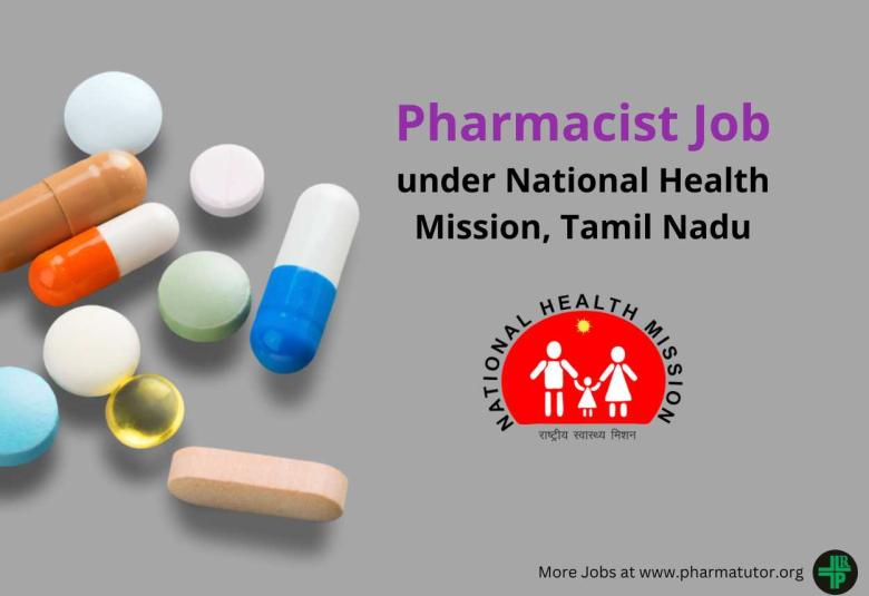 Job for Pharmacists under National Health Mission, Tamil Nadu