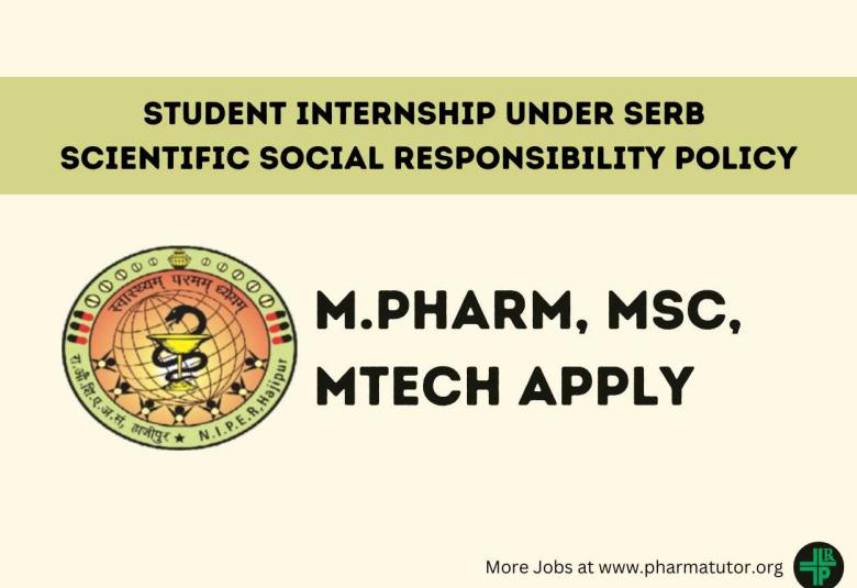 Student Internship under SERB Scientific Social Responsibility Policy at NIPER 