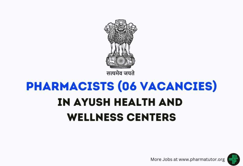Job for Pharmacists in AYUSH Health and Wellness Centers