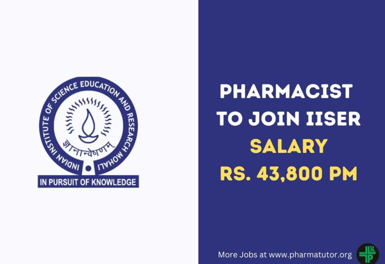 Opportunity for Pharmacist to Join IISER