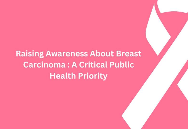 Raising Awareness About Breast Carcinoma