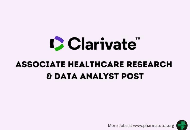 Require Associate Healthcare Research & Data Analyst at Clarivate