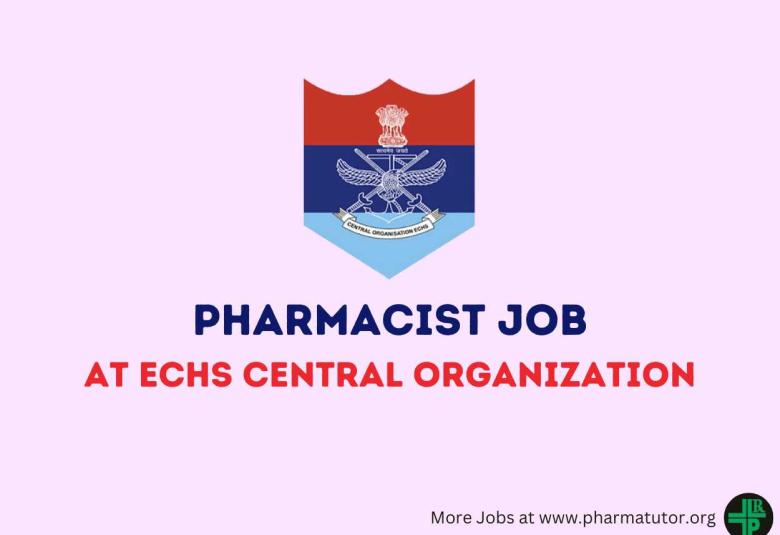 Advertisement for the post of Pharmacist at ECHS Central Organization