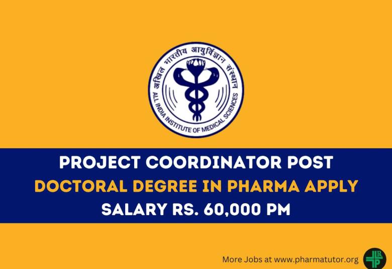 AIIMS invites applications for post of Project Coordinator