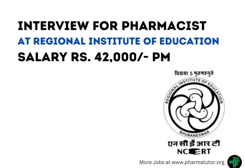 Interview for Pharmacist at Regional Institute of Education
