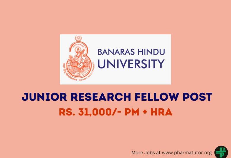 Applications are invited for the post of Junior Research Fellow at Banaras Hindu University