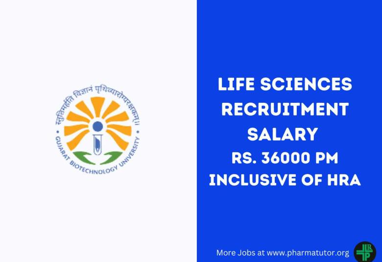 Gujarat Biotechnology University looking for Life Sciences candidates