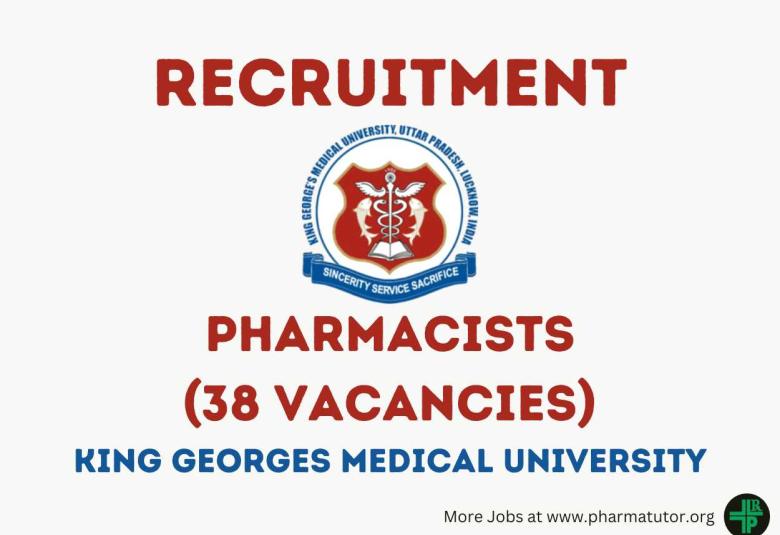 Recruitment for Pharmacists at KGMU