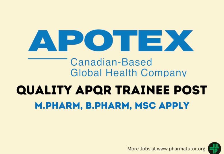 Work as Quality APQR Trainee at Apotex Inc