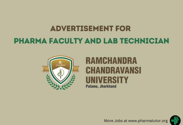 Hiring Pharma Faculty and Lab Technician at Ramchandra Chandravansi University