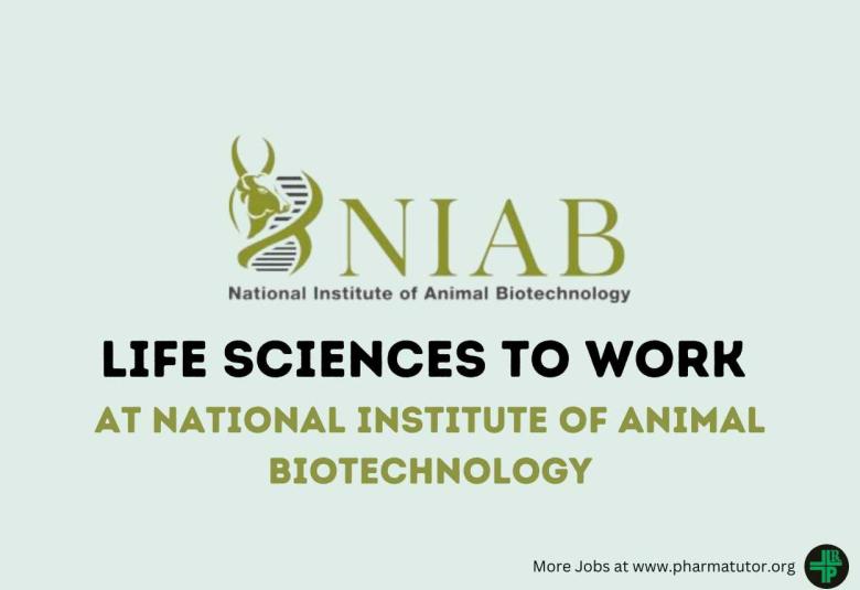 Job for Life Sciences to work at National Institute of Animal Biotechnology