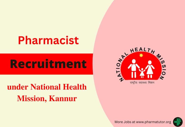 Job for Pharmacist under National Health Mission, Kannur