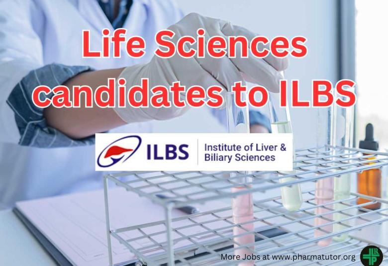 Opportunity for Life Sciences candidates to Join Institute of Liver and Biliary Sciences