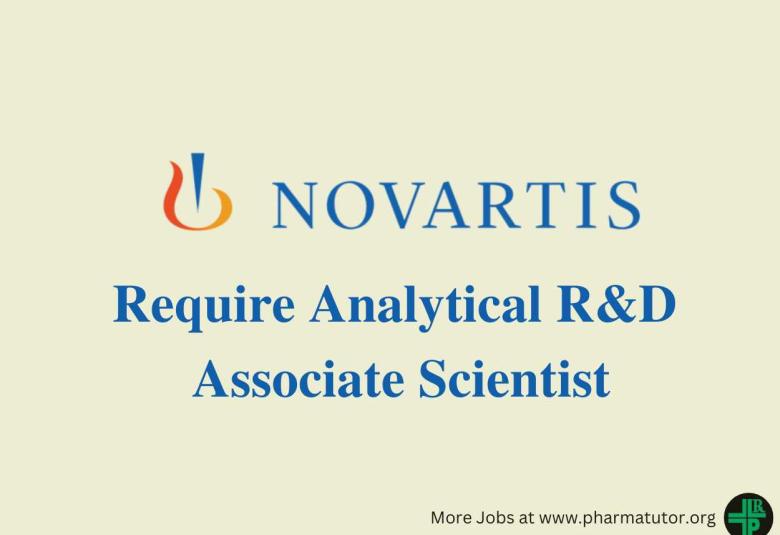 Require Analytical R&D Associate Scientist at Novartis