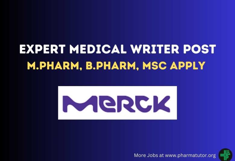 Work as Expert Medical Writer at Merck