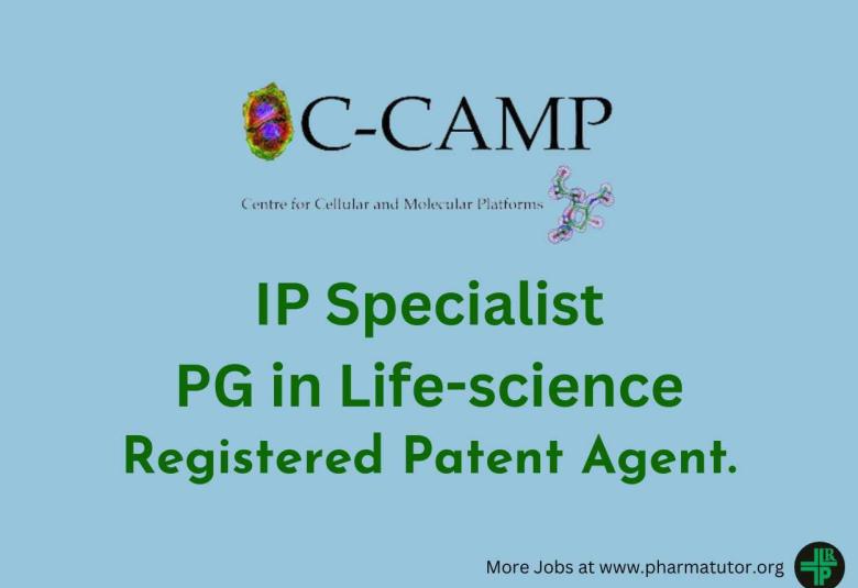 Opening for IP Specialist at CCAMP - Lifesciences candidates require