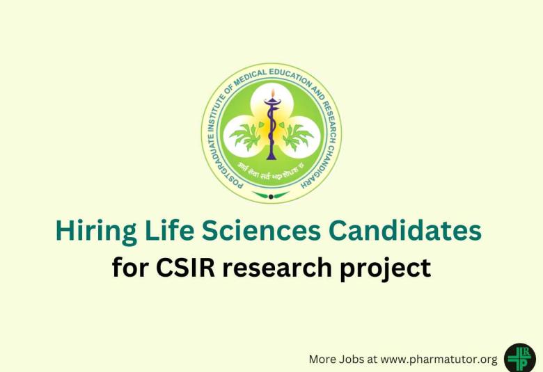 PGIMER Hiring Life Sciences candidates for CSIR research project