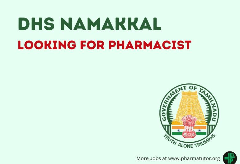 DHS Namakkal looking for Pharmacist