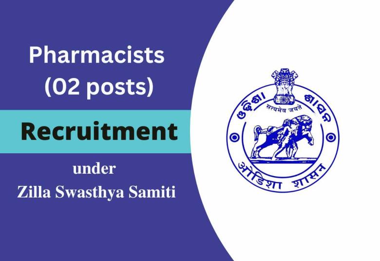 Job for Pharmacist in Zilla Swasthya Samiti, Nabarngpur