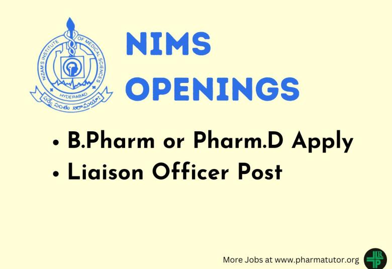NIMS opening : B.Pharm or Pharm.D candidates for Liaison Officer Post
