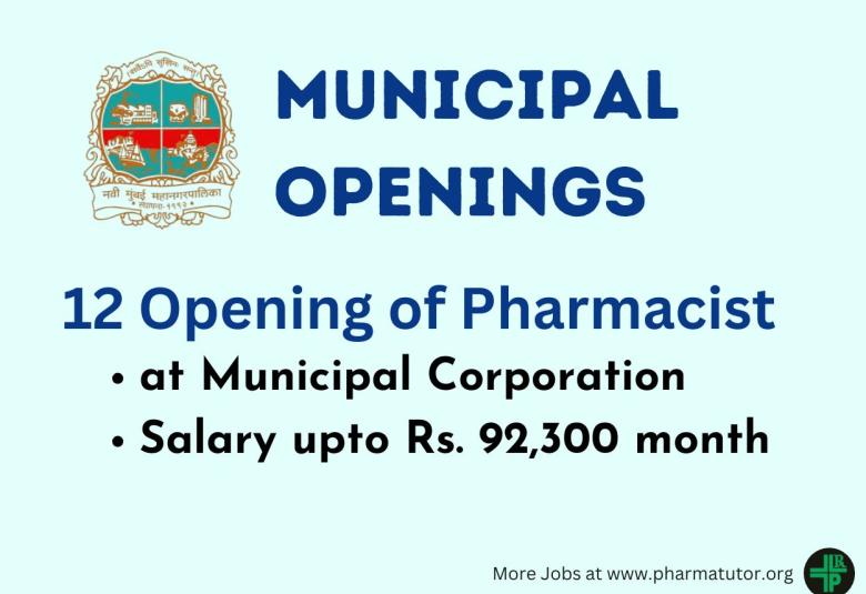 Openings for Pharmacists at Municipal Corporation