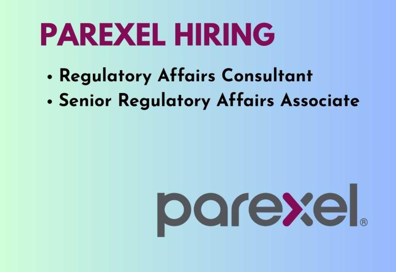 Openings in Regulatory Affairs at PAREXEL