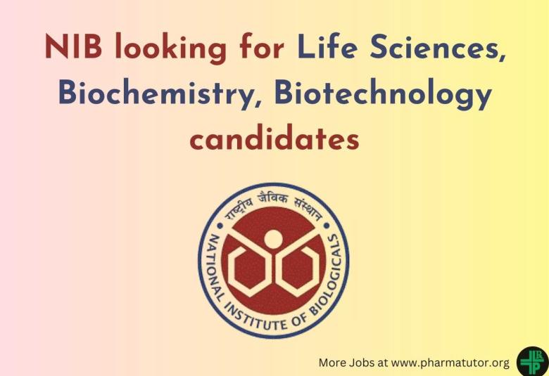 National Institute of Biologicals looking for Life Sciences
