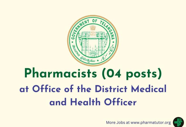 Openings for Pharmacists at Office of the District Medical and Health Officer