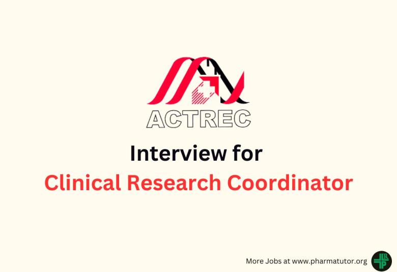 Walk in Interview for Clinical Research Coordinator at ACTREC