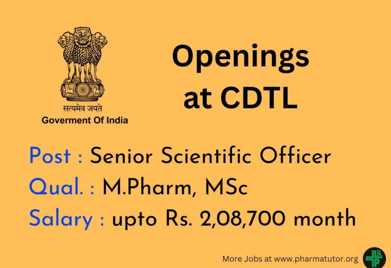 Career for M.Pharm, MSc as Senior Scientific Officer in Central Drugs Testing Laboratory
