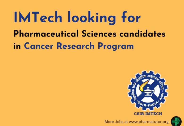 Institute of Microbial Technology looking for Pharmaceutical Sciences candidates in Cancer Research Program