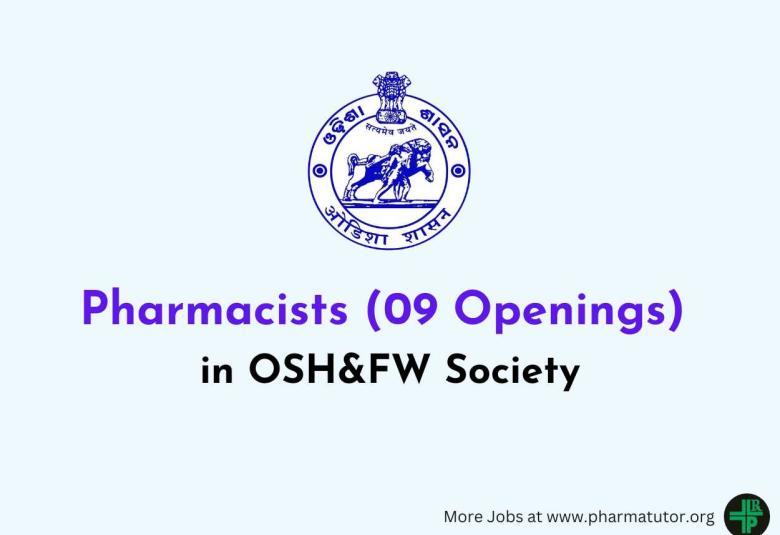 Openings for Pharmacists in OSH&FW society