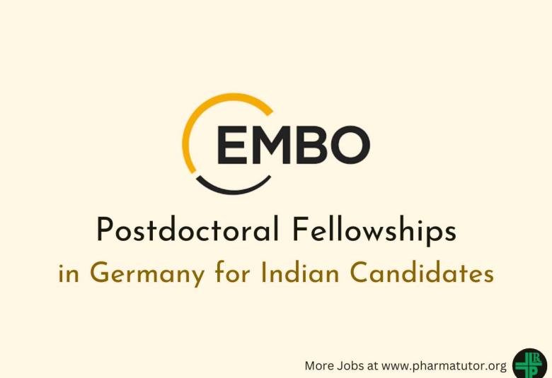EMBO Postdoctoral Fellowships in Germany for Indian Candidates