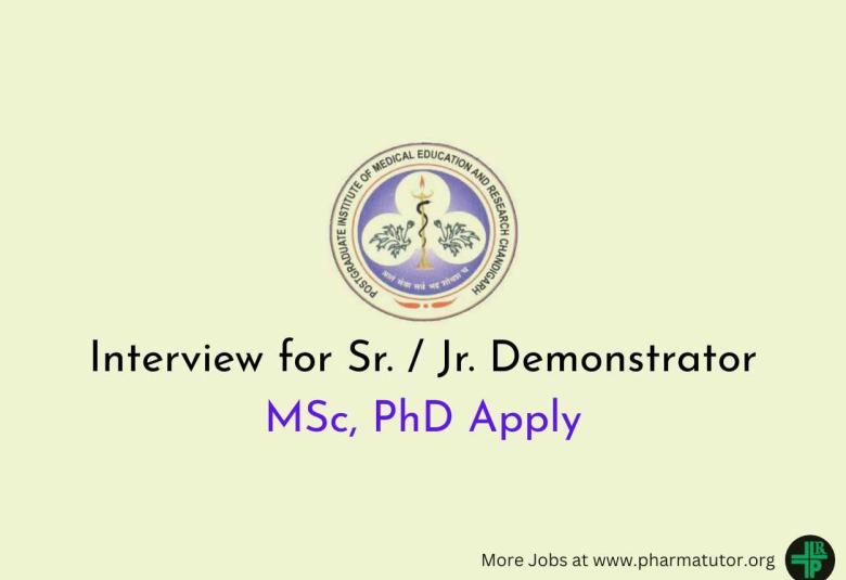 Interview for Sr. / Jr. Demonstrator Post at PGIMER