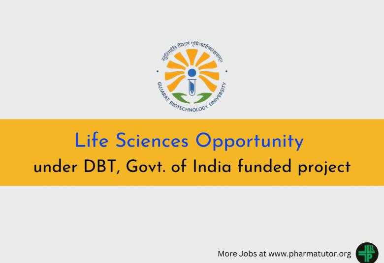 Life Sciences Opportunity under DBT, Govt. of India funded research project at GBU