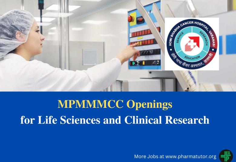Openings for Life Sciences and Clinical Research at MPMMMCC