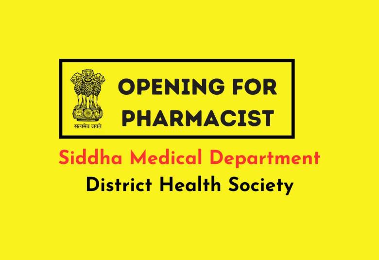 Hiring Pharmacist under the Siddha Medical Department