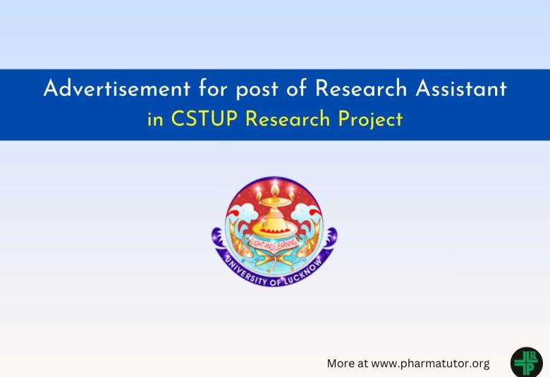 Advertisement for post of Research Assistant in CSTUP Research Project at University of Lucknow
