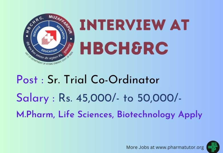 Openings for M.Pharm, Life Sciences, Biotechnology at Homi Bhabha Cancer Hospital and Research Centre