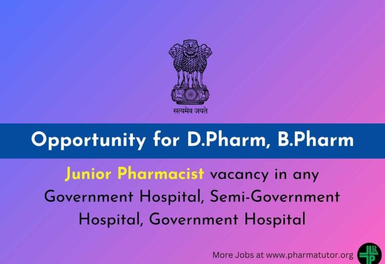 Pharmacist openings in State Government Hospital under Municipal Corporation - DPharm or BPharm can apply
