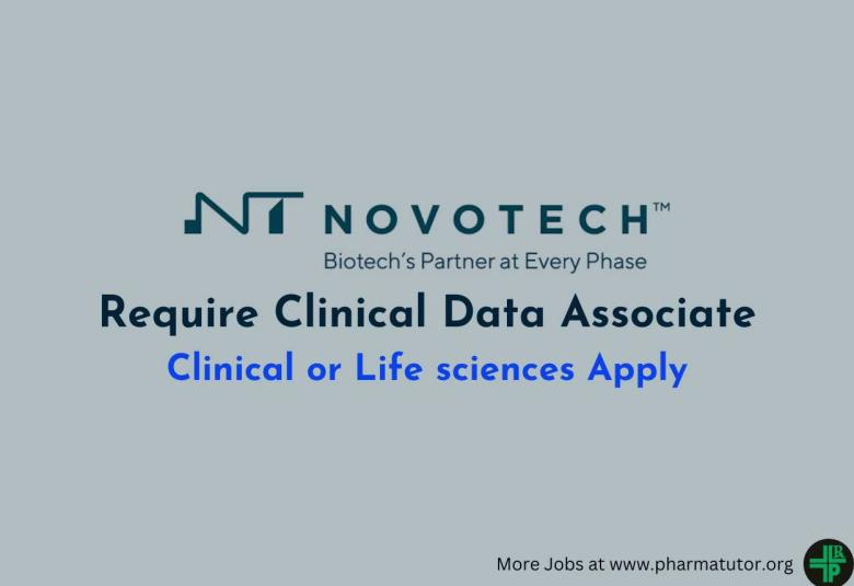 Require Clinical Data Associate at Novotech
