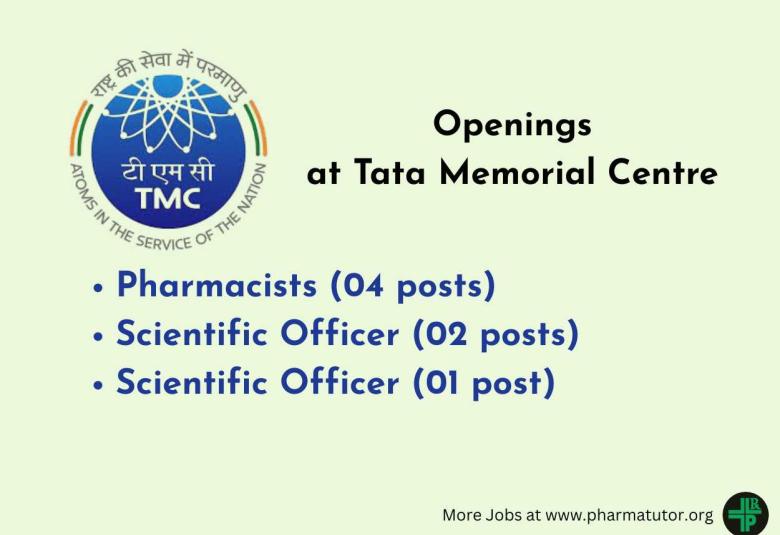 TMC invites applications Pharmacist, Scientific Officer Post