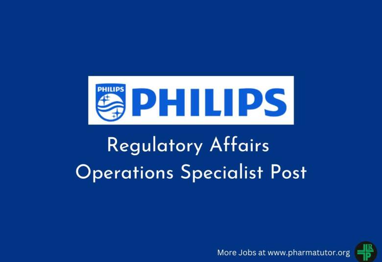Work as Regulatory Affairs Operations Specialist at Philips