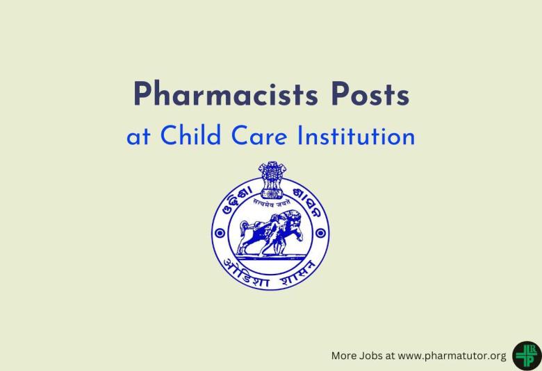 Applications are invited for post of Pharmacists at Child Care Institution