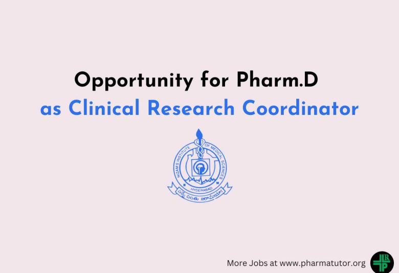 Opportunity for Pharm.D as Clinical Research Coordinator at NIMS