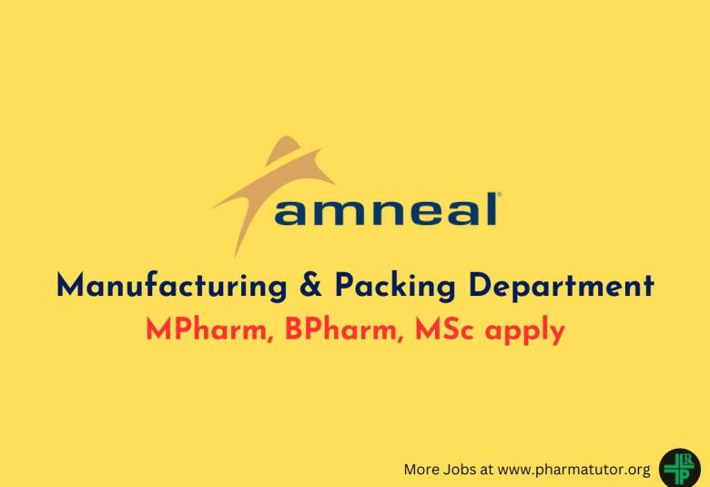 Amneal Pharma looking for candidates in Manufacturing & Packing Department
