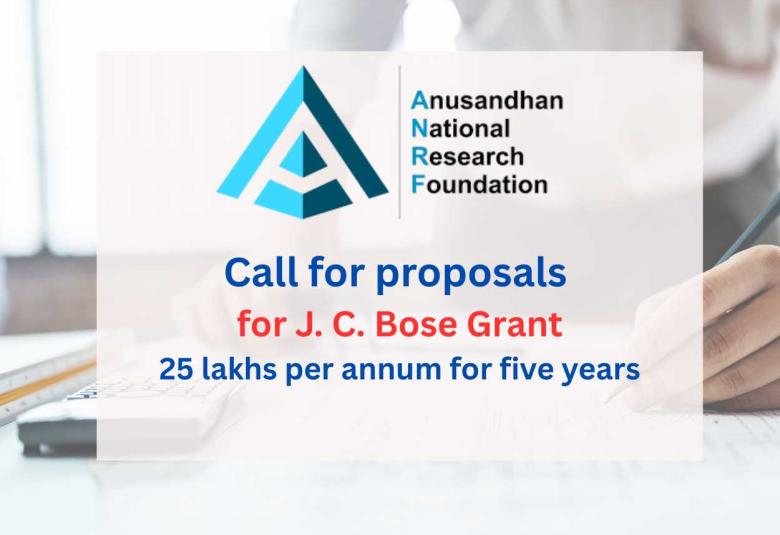 ANRF announces call for proposals for J. C. Bose Grant