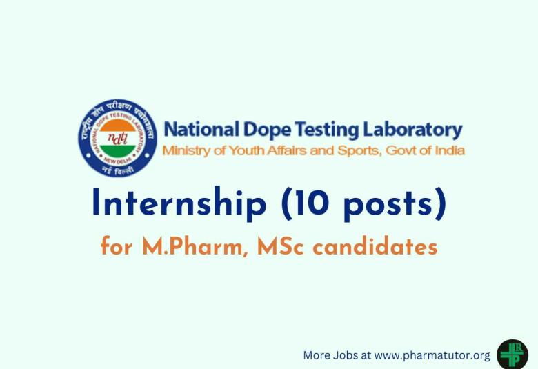 Internship for M.Pharm, MSc candidates at National Dope Testing Laboratory