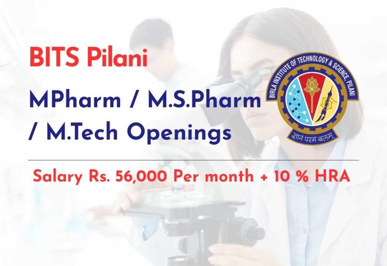 BITS Pilani MPharm / M.S.Pharm / M.Tech Research Staff Openings